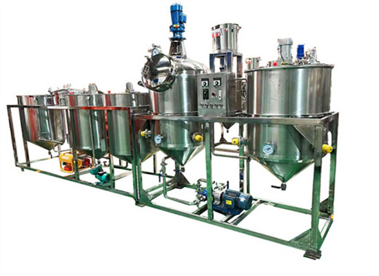 scale oil refining line refining edible oil machinery in congo